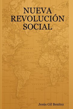 NUEVA REVOLUCIÓN SOCIAL - Gil Benítez, Jesús