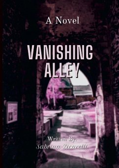 Vanishing Alley - Zicarelli, Sabrina