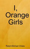 I, Orange Girls