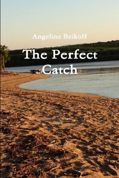 The Perfect Catch - Beikoff, Angeline