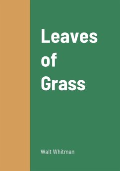 Leaves of Grass - Whitman, Walt