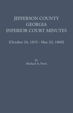 Jefferson County, Georgia, Inferior Court Minutes [Volume VII] October 26, 1835-May 20, 1868