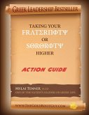 New Updated & Improved Greek Leadership Taking Your Fraternity or Sorority Higher