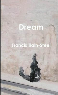 Dream - Tiain-Steel, Francis