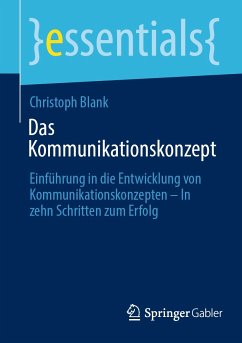 Das Kommunikationskonzept (eBook, PDF) - Blank, Christoph