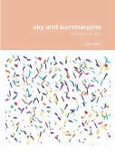 sky and summerpine