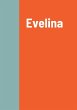 Evelina - Bild 1
