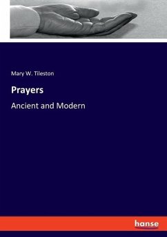 Prayers - Tileston, Mary W.