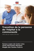 Transition de la personne de l'hôpital à la communauté