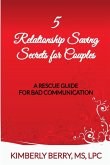 5 Relationship Saving Secrets for Couples