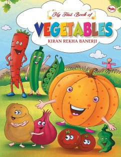 MY FIRST BOOK OF VEGETABLES - Rekha, Banerji Kiran