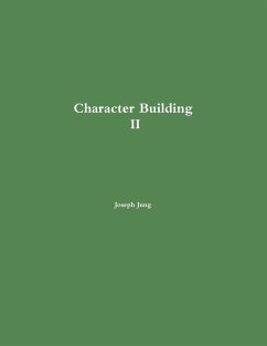 Character Building II - Jung, Joseph