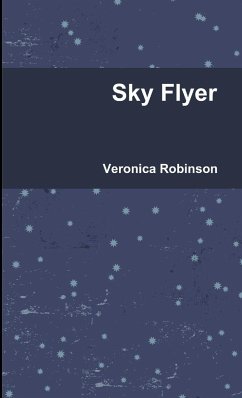 Sky Flyer - Robinson, Veronica