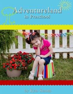 Adventureland in Preschool - Statum, Kym