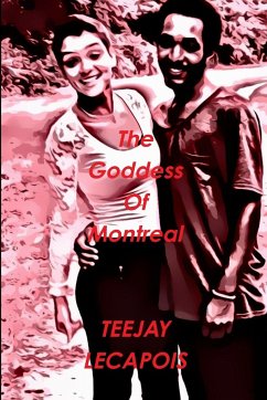The Goddess Of Montreal - Lecapois, Teejay
