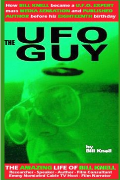 The UFO Guy - Knell, William