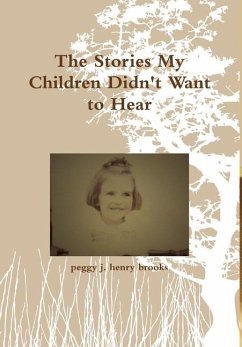 Cover The stories my children don't want to hear