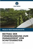 BEITRAG DER FERNERKUNDUNG ZUM MANAGEMENT VON SCHUTZGEBIETEN