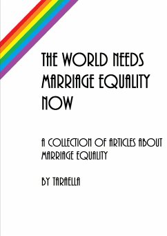 The World Needs Marriage Equality Now - Values Group, Taraella