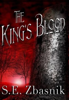 The King's Blood - Zbasnik, S E The King's Blood - Zbasnik, S E