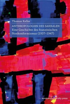 Antropologien des Sakralen - Keller, Thomas