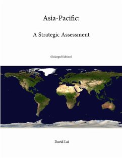 Asia-Pacific - Institute, Strategic Studies; College, U. S. Army War; Lai, David