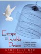 Escape From The Invisible Prison - Bild 1