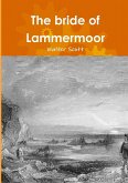 The bride of Lammermoor