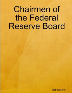 Chairmen of the Federal Reserve Board - Navarro, Bob