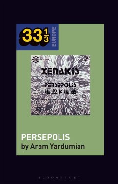 Iannis Xenakis's Persepolis (eBook, ePUB) - Yardumian, Aram