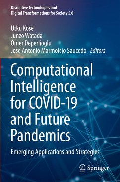 Computational Intelligence for COVID-19 and Future Pandemics