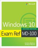 Exam Ref MD-100 Windows 10 (eBook, ePUB)