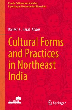 Cultural Forms and Practices in Northeast India