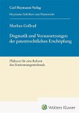 Dogmatik und Voraussetzungen der patentrechtlichen Erschöpfung