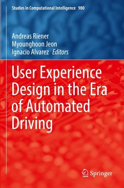 User Experience Design in the Era of Automated Driving