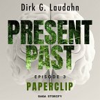 Present Past: Paperclip (Episode 3) (MP3-Download)