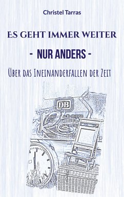 Es geht immer weiter, nur anders (eBook, ePUB)