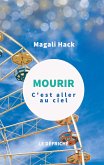 Mourir, c'est aller au ciel (eBook, ePUB)