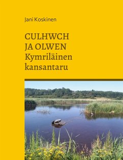 Culhwch ja Olwen - kymriläinen kansantaru (eBook, ePUB)