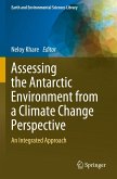 Assessing the Antarctic Environment from a Climate Change Perspective