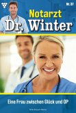 Notarzt Dr. Winter 37 - Arztroman (eBook, ePUB)