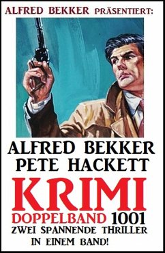 Cover Krimi Doppelband 1001 - Zwei spannende Thriller in einem Band! (eBook, ePUB)