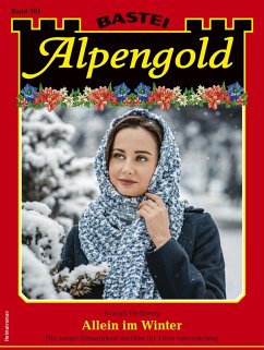 Alpengold 391 (eBook, ePUB) - Hellberg, Margit