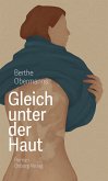 Gleich unter der Haut (eBook, ePUB)