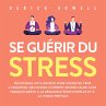 Se guérir du stress: Techniques... - Bild 1