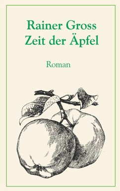 Zeit der Äpfel (eBook, ePUB)