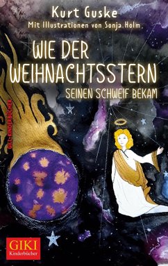 Cover Wie der Weihnachtsstern seinen Schweif bekam (eBook, ePUB)