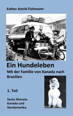 Ein Hundeleben (eBook, ePUB) - Fichmann, Esther A.