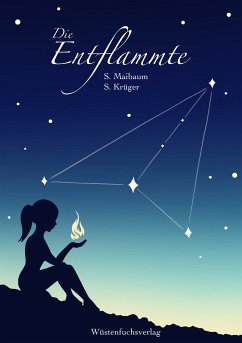 Die Entflammte (eBook, ePUB) - Maibaum, Sophie; Krüger, Sofie