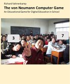The von Neumann Computer Game (eBook, ePUB)